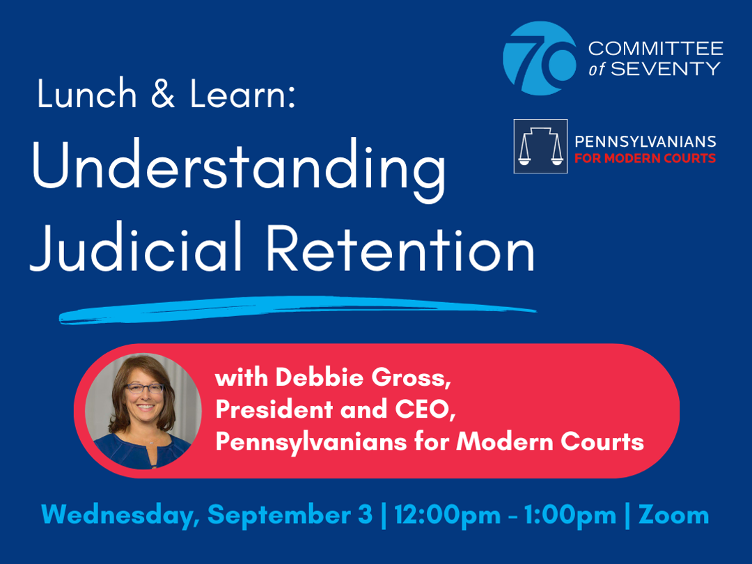 Lunch & Learn: Understanding Judicial Retention with Debbie Gross