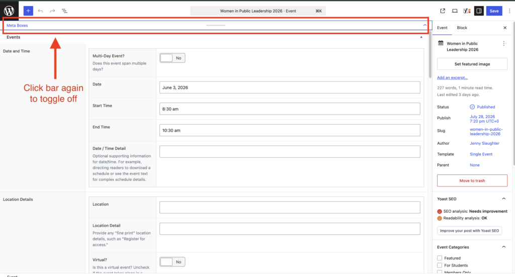 Screenshot of an event being edited with the Meta Box open. The Meta Box bar is at the top of the screen, and highlighted with a red rectangle. And arrow points to it with the label, " Click bar again to toggle off."