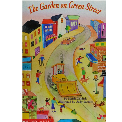 The Garden on Green Street by Meish Goldish
