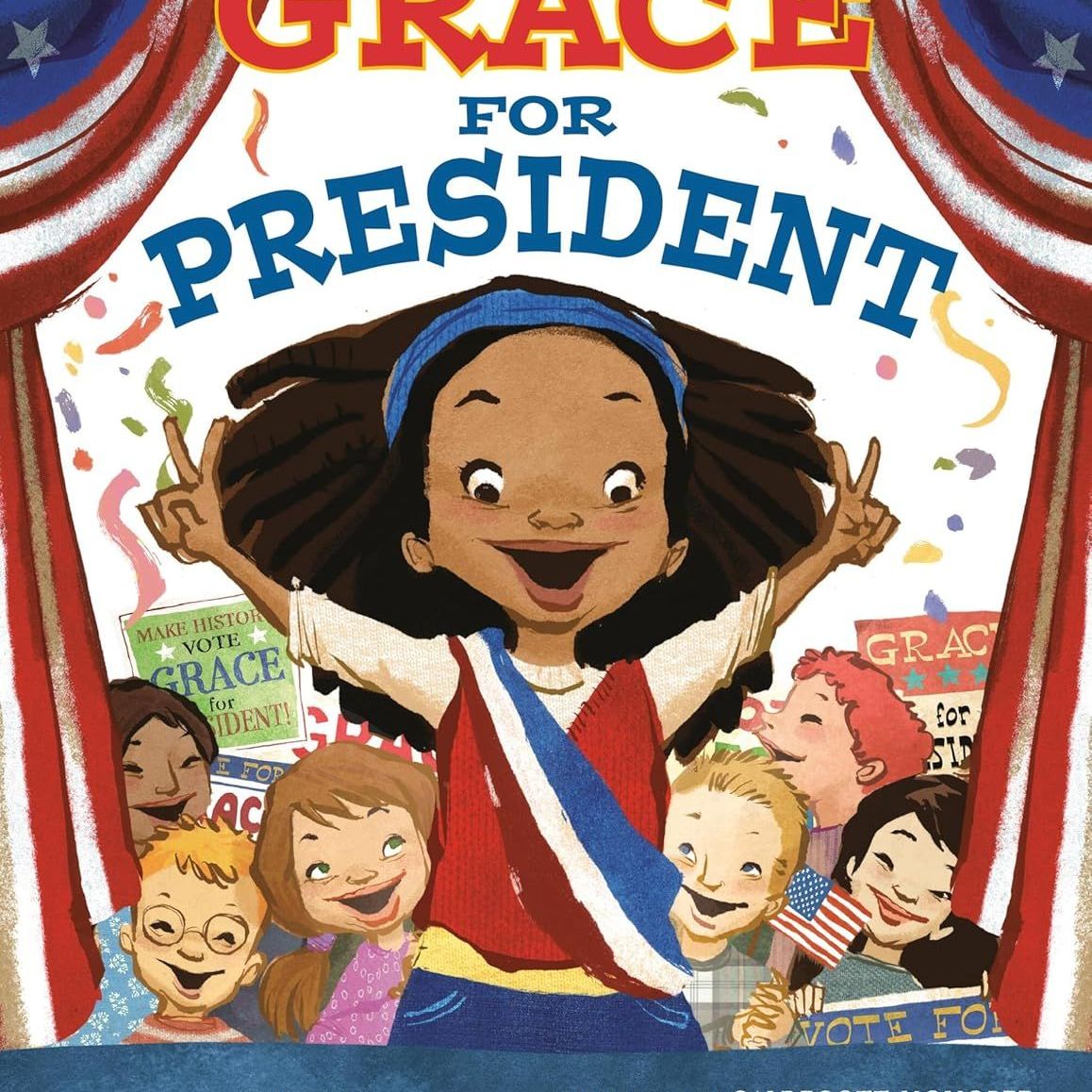 Grace for President by Kelly DiPucchio