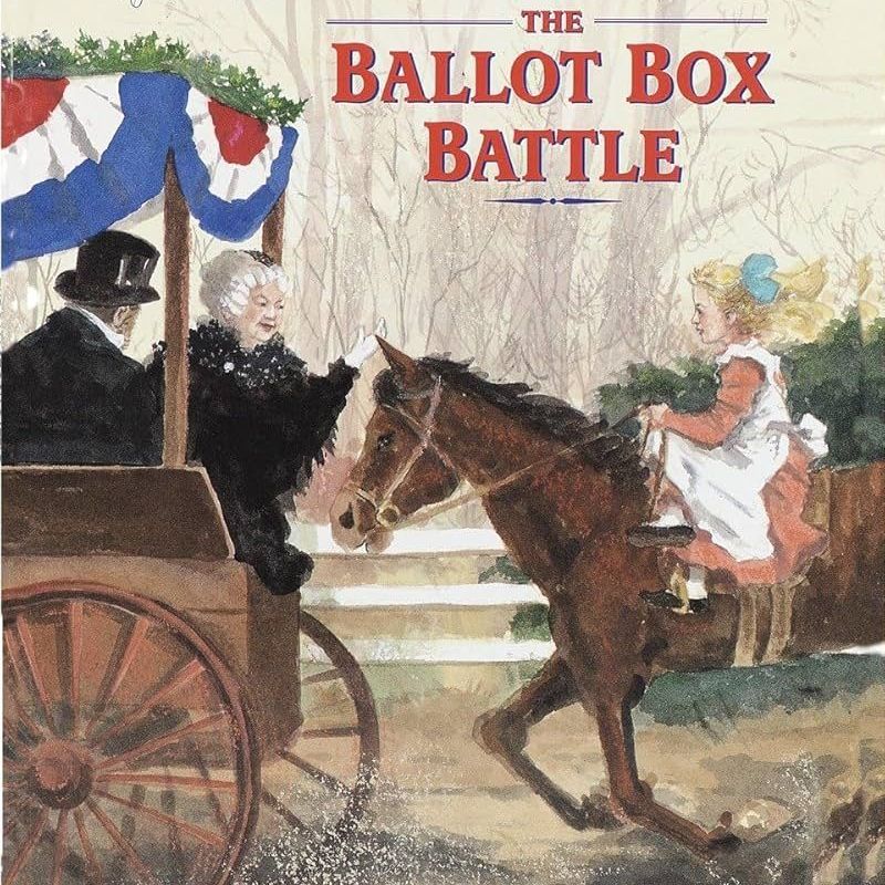 The Ballot Box Battle by Emily Arnold McCully